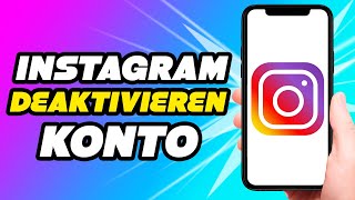 Wie kann man Instagram deaktivieren NEU 2024 [upl. by Susette]