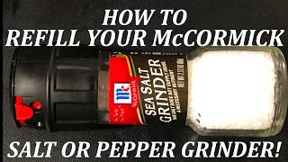 Refill Your McCormick Salt or PepperSpice Grinder [upl. by Soelch745]