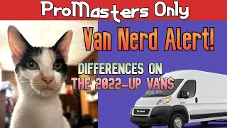 2022 2023 and up Promasters differences from the earlier vans VAN GEEKERY awaits you [upl. by Petrina378]