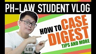 HOW TO CASE DIGEST  LAW SCHOOL PHILIPPINES [upl. by Ariek]