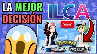 👀¿SERÁ ILCA REMAKE POKEMON BLANCO Y NEGRO  OPINIÓN [upl. by Thecla]