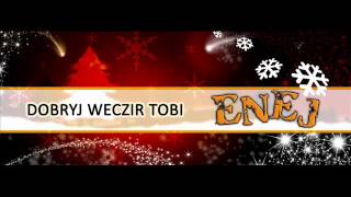 Enej  Dobryj Weczir Tobi [upl. by Theurer72]