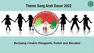 Mengasihi Peduli dan Bersaksi Theme Song ARDAS KAJ 2022  2026 [upl. by Zeb569]