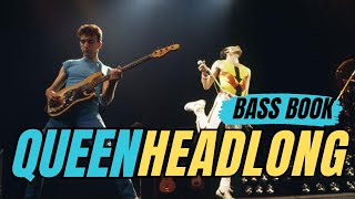 QUEEN Bass Tab  Headlong [upl. by Enwahs]