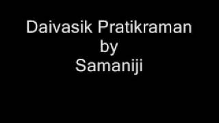 Daivasik Pratikraman [upl. by Atkins299]