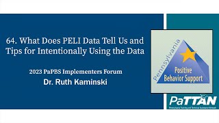 64 What Does PELI Data Tell Us and Tips for Intentionally Using the Data  PBIS 2023 [upl. by Okubo]