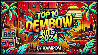 DEMBOW MIX 2024  BEST DEMBOW HITS  By KampoM  El Alfa Jey One Donaty Jhayco Tokischa [upl. by Naillij]