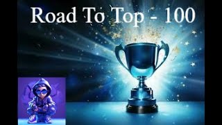 Last day of Div  Road To TOP 100 [upl. by Trik71]