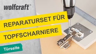 Reparaturset für Topfscharniere Zur Reparatur von ausgerissenen Topfbändern  wolfcraft [upl. by Ylrebmi]