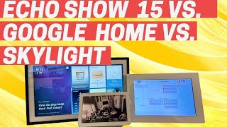 Alexa Echo Show vs Google Home Hub vs Skylight Calendar  which is THE BEST [upl. by Adina]