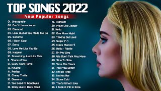 English Songs 2022  Top Songs 2022 🌛🌛ADELE Rihana Maroon 5 Bilie Eilish Charlie Puth [upl. by Rebm]