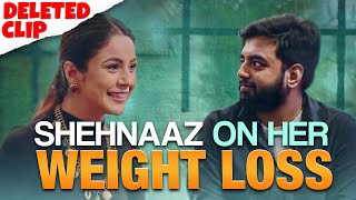 Shehnaazgillofficials WEIGHT LOSS Secret  SMS Deleted Scenes [upl. by Adnelg]