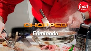 Chopped Eliminado lunes a las 2100 BOG  2300 BUE  2000 MEX  Food Network Latam [upl. by Rosmarin]