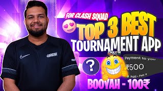 Top 3 Best Tournament Apps For Free Fire Clash Squad And Bgmi TDM 🤑  FF Tournament App Free Entry [upl. by Meletius]