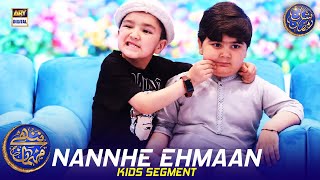 Nannhe Mehmaan  Kids Segment  Waseem Badami  Ahmed Shah  MShiraz  18 March 2024  shaneiftar [upl. by Ayamat627]