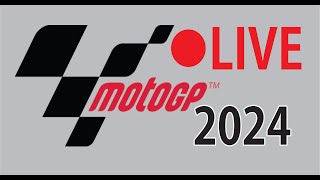 🔴 LIVE MotoGP 2024 [upl. by Inoliel]