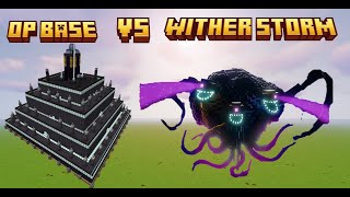 OP Base vs Wither Storm [upl. by Behnken505]