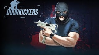 Door Kickers Gameplay PC HD [upl. by Uzzia]