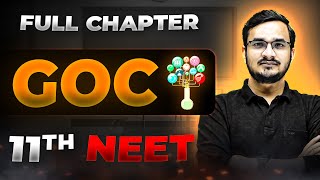 GOC FULL CHAPTER  Class 11th Organic Chemistry  Arjuna NEET [upl. by Nnaeed]