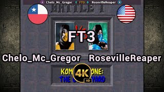 MK1 🇨🇱 Chelo Mcgregor vs RosevilleReaper 🇺🇸 FT3  4K 60FPS mk [upl. by Jay]