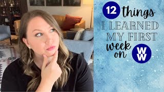 What I learned my first week on WW Weight Watchers Week 1 Update [upl. by Yahsat777]