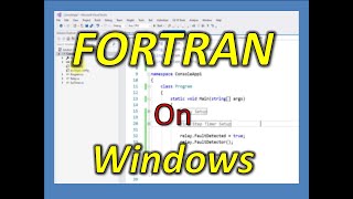 Fortran on Windows [upl. by Inihor]