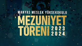 Manyas Meslek Yüksek Okulu 20232024 Mezuniyet Töreni [upl. by Aikram86]