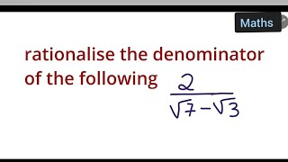 rationalise the denominator of the following 2root 7  root 3 [upl. by Imot997]