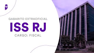 Gabarito Extraoficial ISS RJ  Fiscal [upl. by Nora]