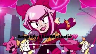 Amplify this Melodie  Brawl StarsWith lyrics [upl. by Akener]