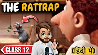 The Rattrap Class 12 in Hindi  Animated  Full  हिंदी में  Explained  Class 12 The Rattrap [upl. by Kauslick884]