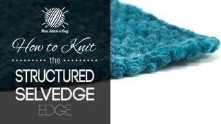 How to Knit the Structured Selvedge Edge Left Handed [upl. by Eidnew]