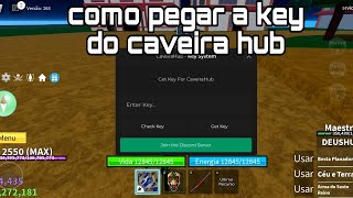 Como pegar a key do caveira Hub ou qualquer outro Script que tenha key system super rapido [upl. by Lemhar]