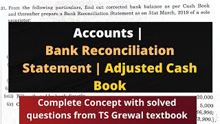 Adjusted Cash Book  Bank reconciliation statement  BRS  Class11 Accounts 20202021 [upl. by Ares347]