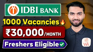 IDBI BANK Recruitment 2024 Latest Job Vacancy  ₹30000month  Freshers Eligible [upl. by Lichter]