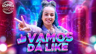 VAMOS DÁ LIKE  SOPHIA JARDIM Vídeo Oficial [upl. by Eseuqcaj]