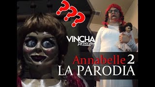 Annabelle 2 LA PARODIA [upl. by Ahsiled]