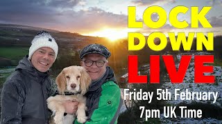 Catchup Lockdown Live Vlog Recorded on Friday 5th February 2021 [upl. by York766]