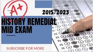 remedial history mid exam 2015 [upl. by Icak]