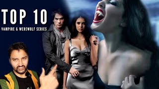 Top 10 Vampire amp Werewolf Series to Watch  FANTASY  2022  NETFLIX [upl. by Suzan]