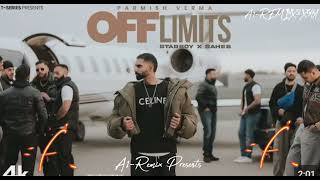 Off Limits  Starboy X Saheb X Parmish Verma  New Punjabi Song punjabisong punjabinewsong [upl. by Eyoj864]