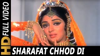 Sharafat Chhod Di Maine  Lata Mangeshkar  Sharafat 1970 Songs  Dharmendra Hema Malini [upl. by Airekahs142]