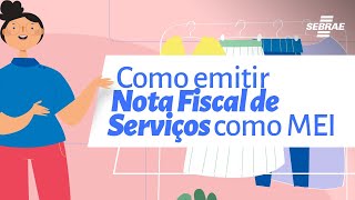 Como emitir Nota Fiscal de Serviço como MEI [upl. by Eiramanin]