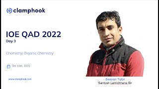 ClampHook QAD Day 3  Chemistry  Organic Chemistry  Mr Santosh Lamichhane Sir [upl. by Trotter118]