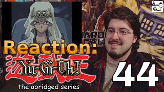 Yugioh Abridged Ep 44 Reaction AirierReacts [upl. by Zobias600]