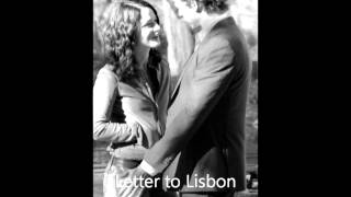 Letter to Lisbon  Matt Gossen [upl. by Worrell]