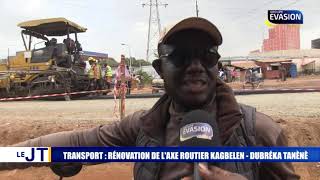 TRANSPORT RÉNOVATION DE L’AXE ROUTIER KAGBELEN DUBRÉKA TANÈNÈ [upl. by Iline]