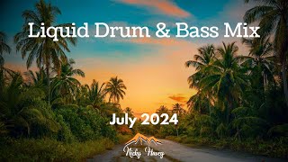 Liquid Drum amp Bass Mix  July 2024 [upl. by Ajan738]