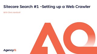 Sitecore Search 1  Setting Up a Web Crawler [upl. by Aititil144]