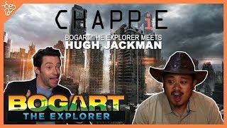 BOGART THE EXPLORER MEETS HUGH JACKMAN [upl. by Glynn302]